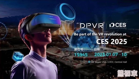 久草精品视频2025全新VR体验震撼来袭